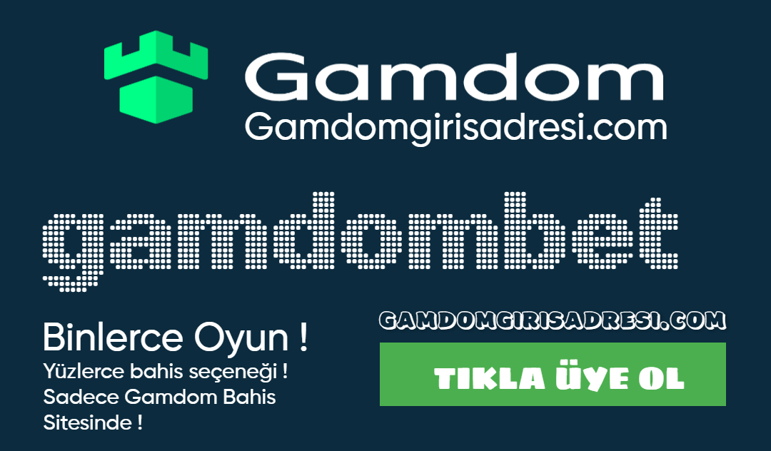 gamdombet giris icin tikla