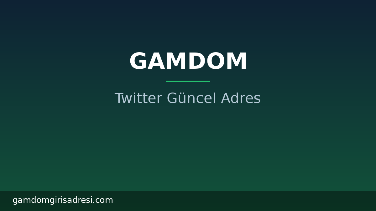 gamdom güncel giriş twitter